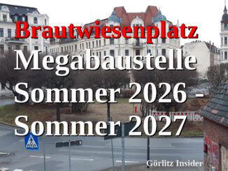 Baustelle Brautwiesenplatz